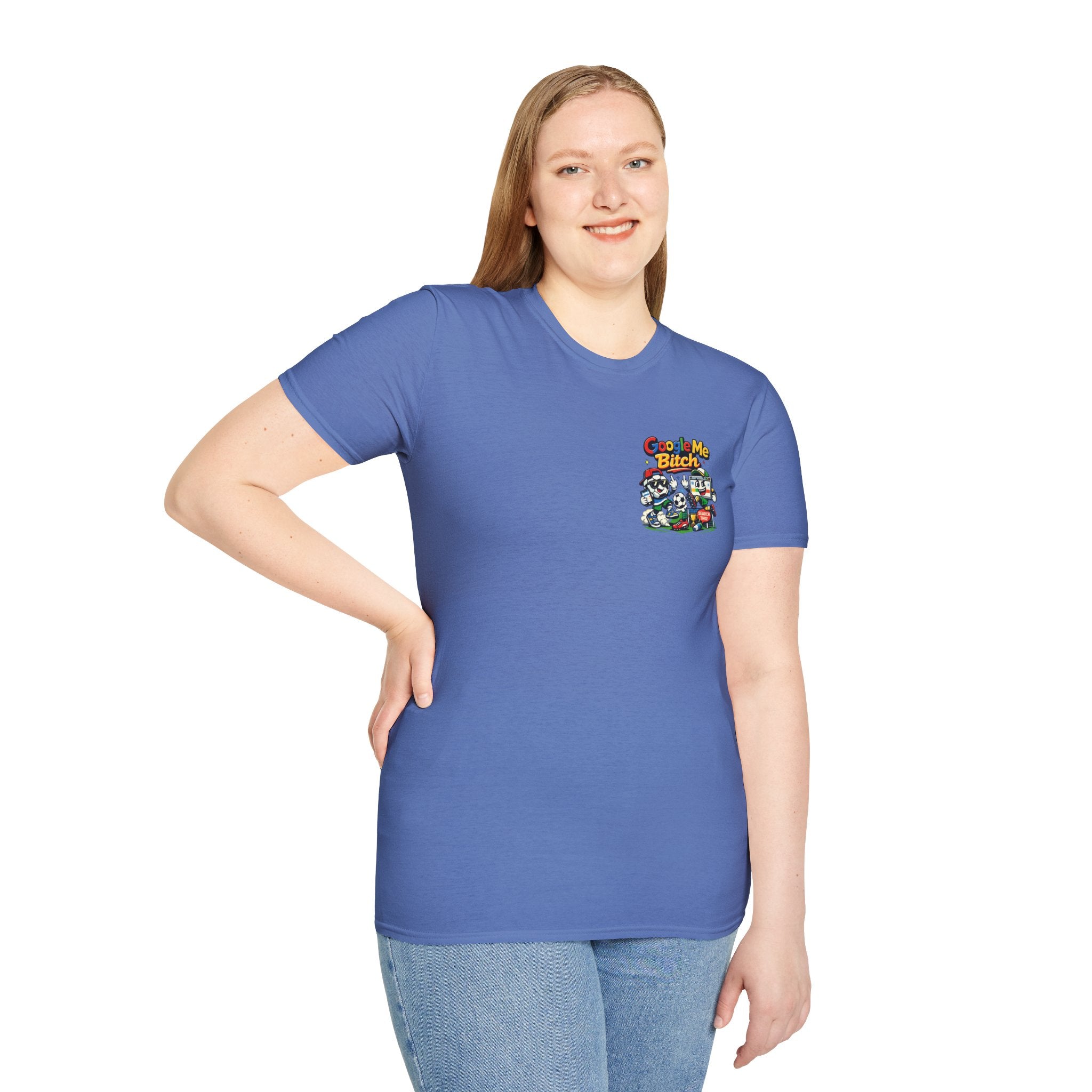 Google Me Bitch Funny T-Shirt