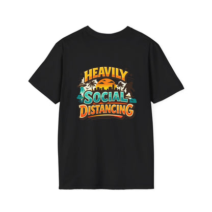 Heavily Socially Distancing Funny T-Shirt