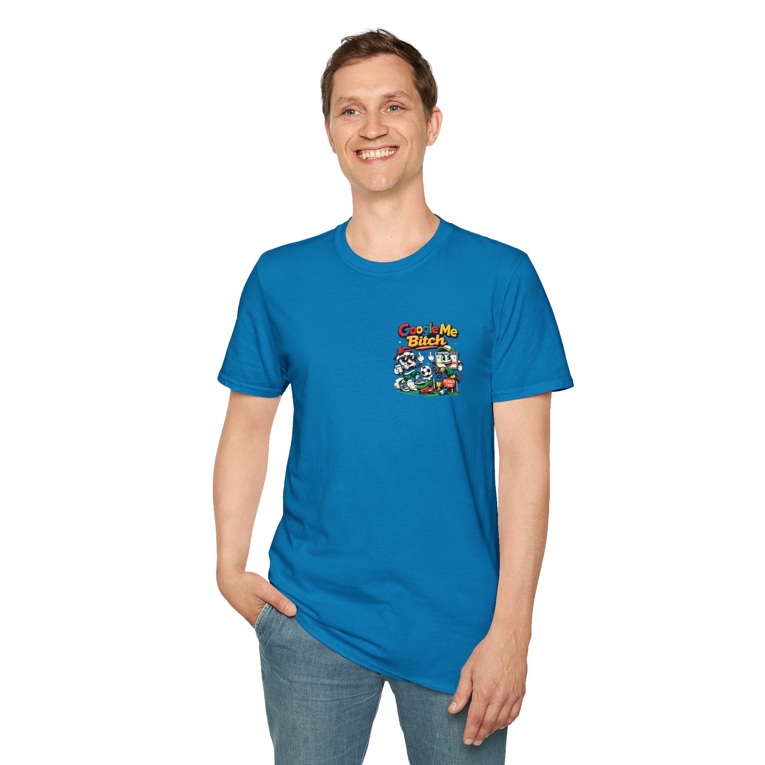 Google Me Bitch Funny T-Shirt