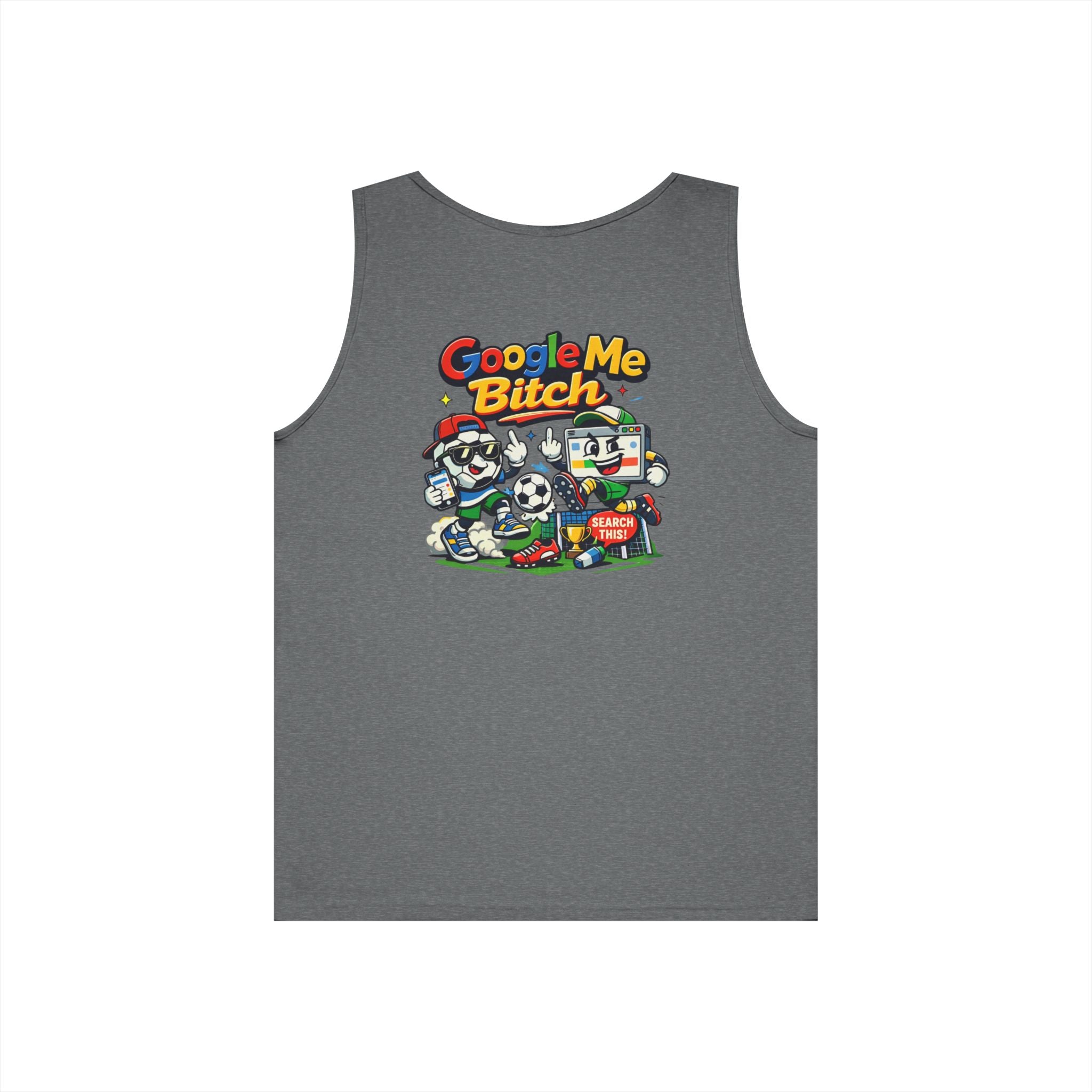 Google Me Bitch Funny Tank Top