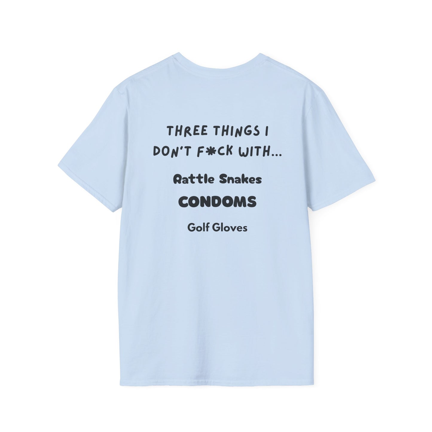 Humorous Unisex T-Shirt - Perfect for Gifts, Casual Wear, and Parties - 3 Things I Don't F*** With, Funny Tee, Gift for Friends, [...]