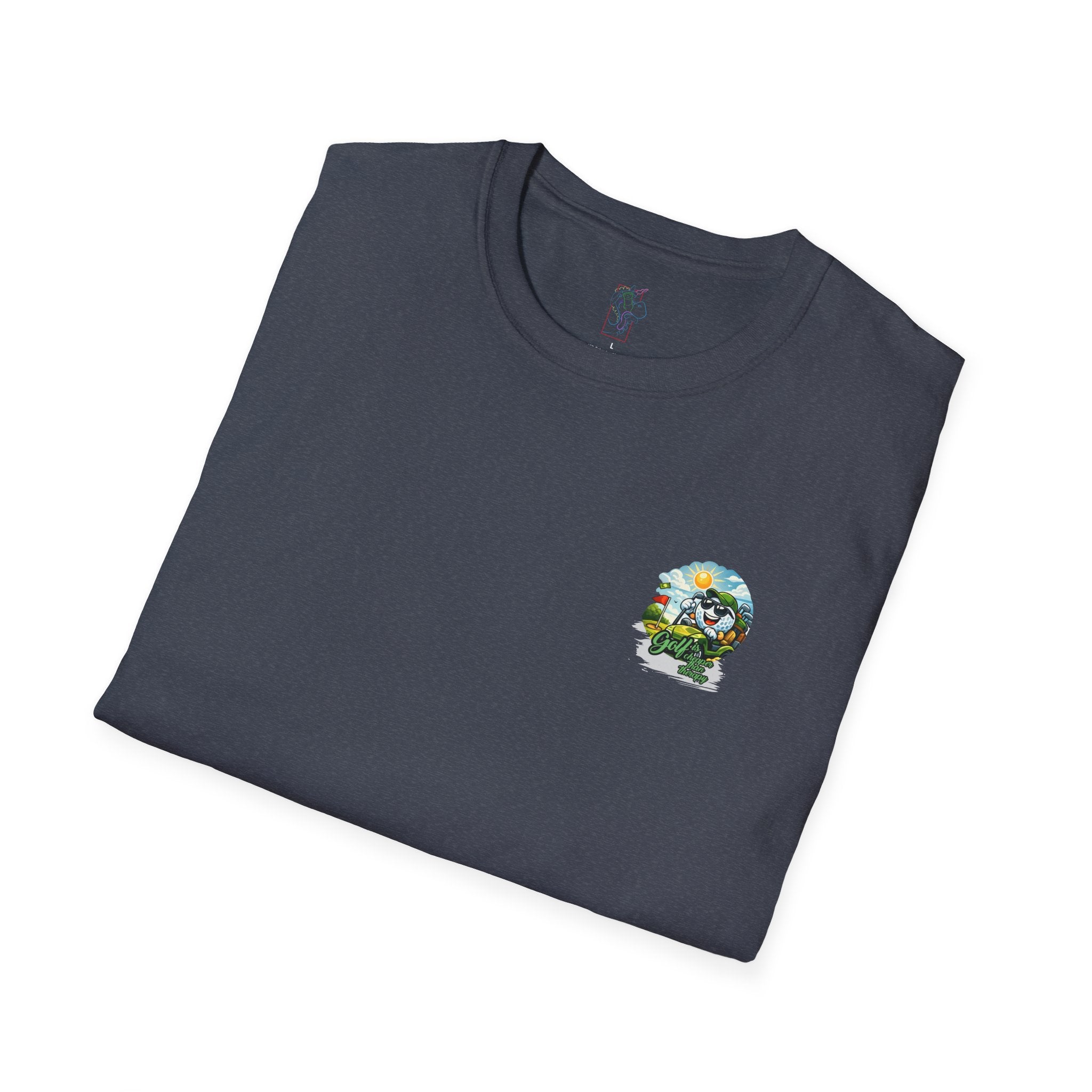 Golf Is Cheaper Than Therapy T-Shirt