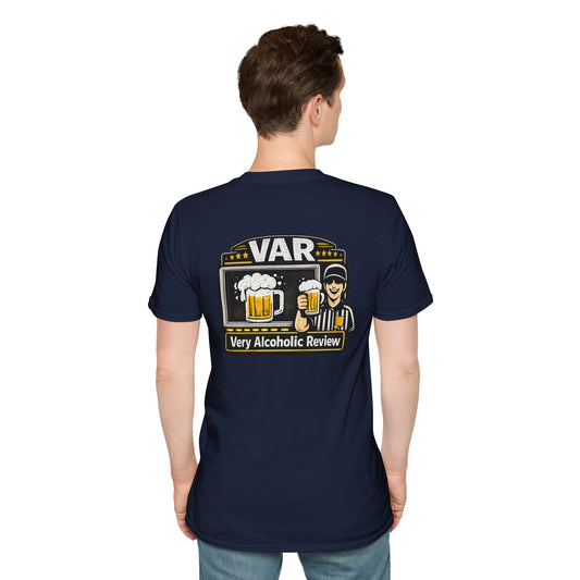 VAR "Very Alcoholic Review" Soccer T-Shirt — Beer Referee Graphic Tee