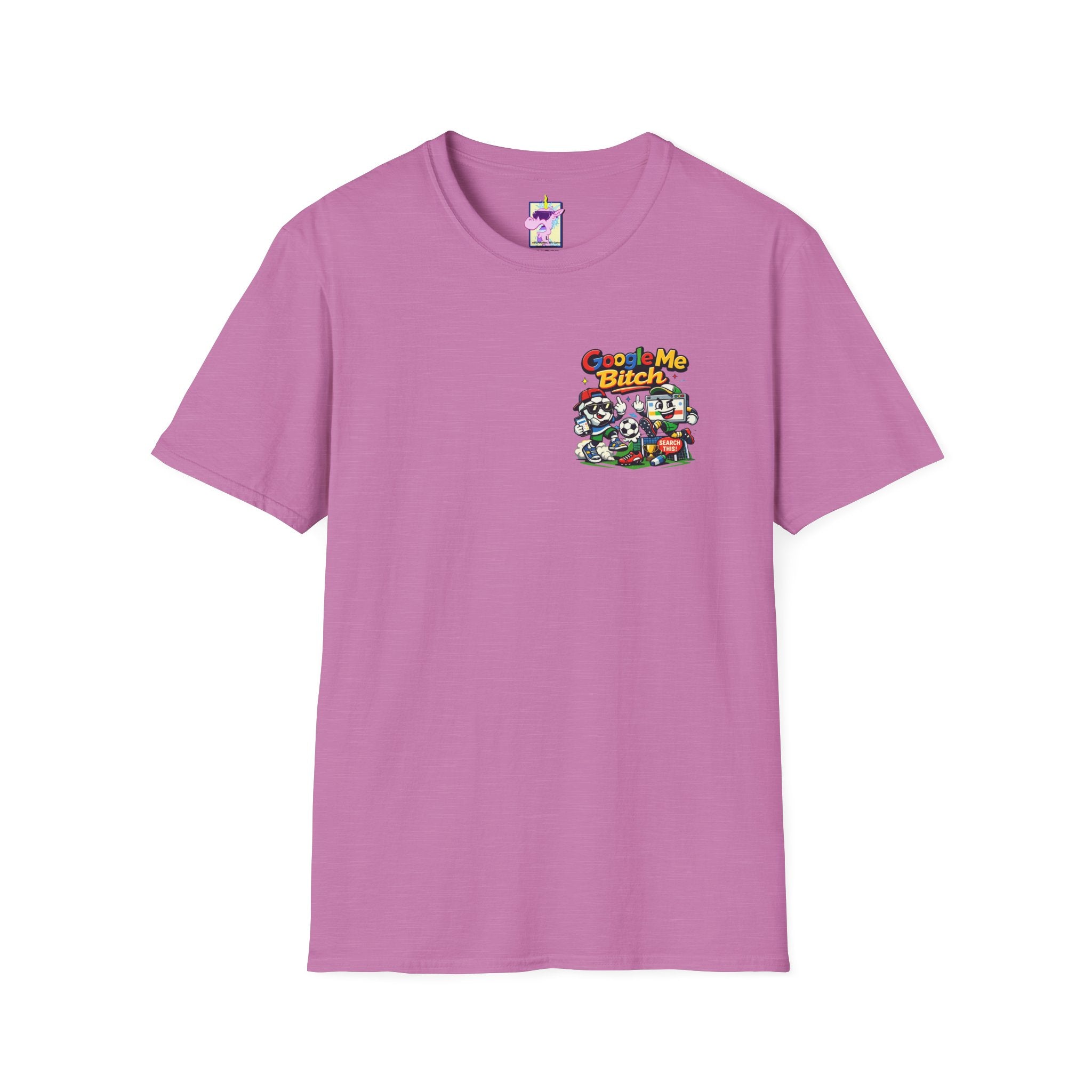 Google Me Bitch Funny T-Shirt