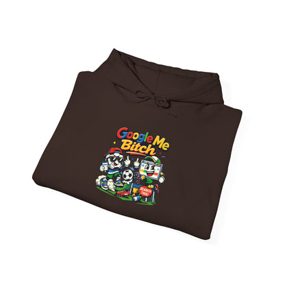 Google Me Bitch Funny Hoodie