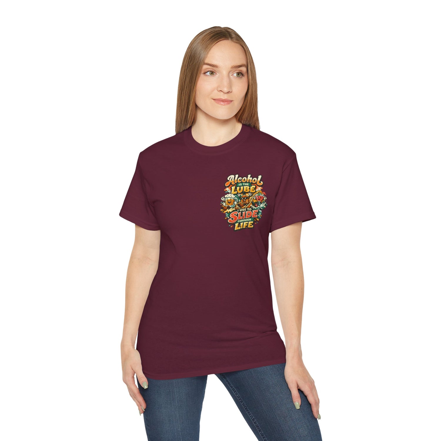 Alcohol Is The Lube I Use To Slide Through Life T-Shirt