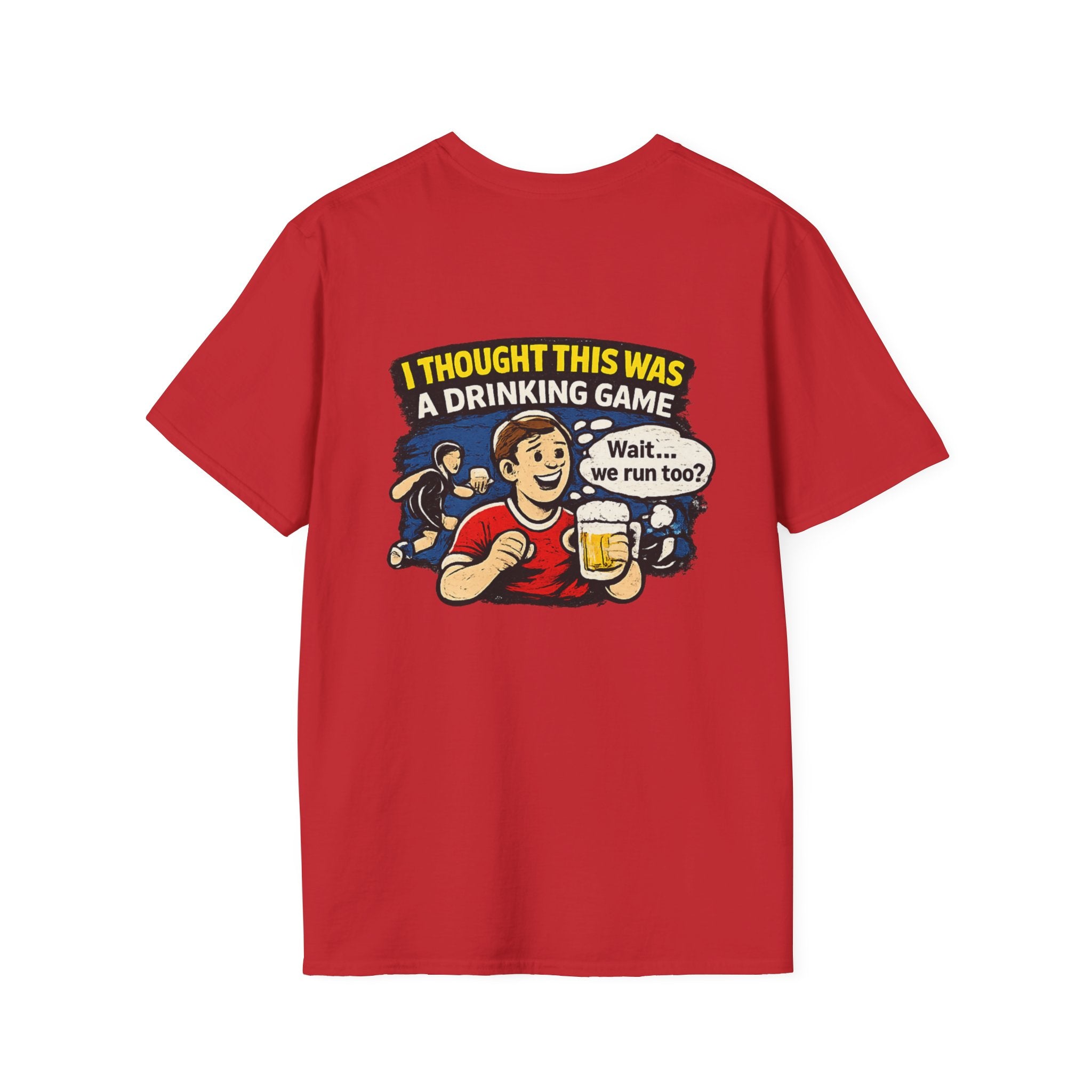 Funny "I Thought This Was a Drinking Game" T-Shirt Soccer Related