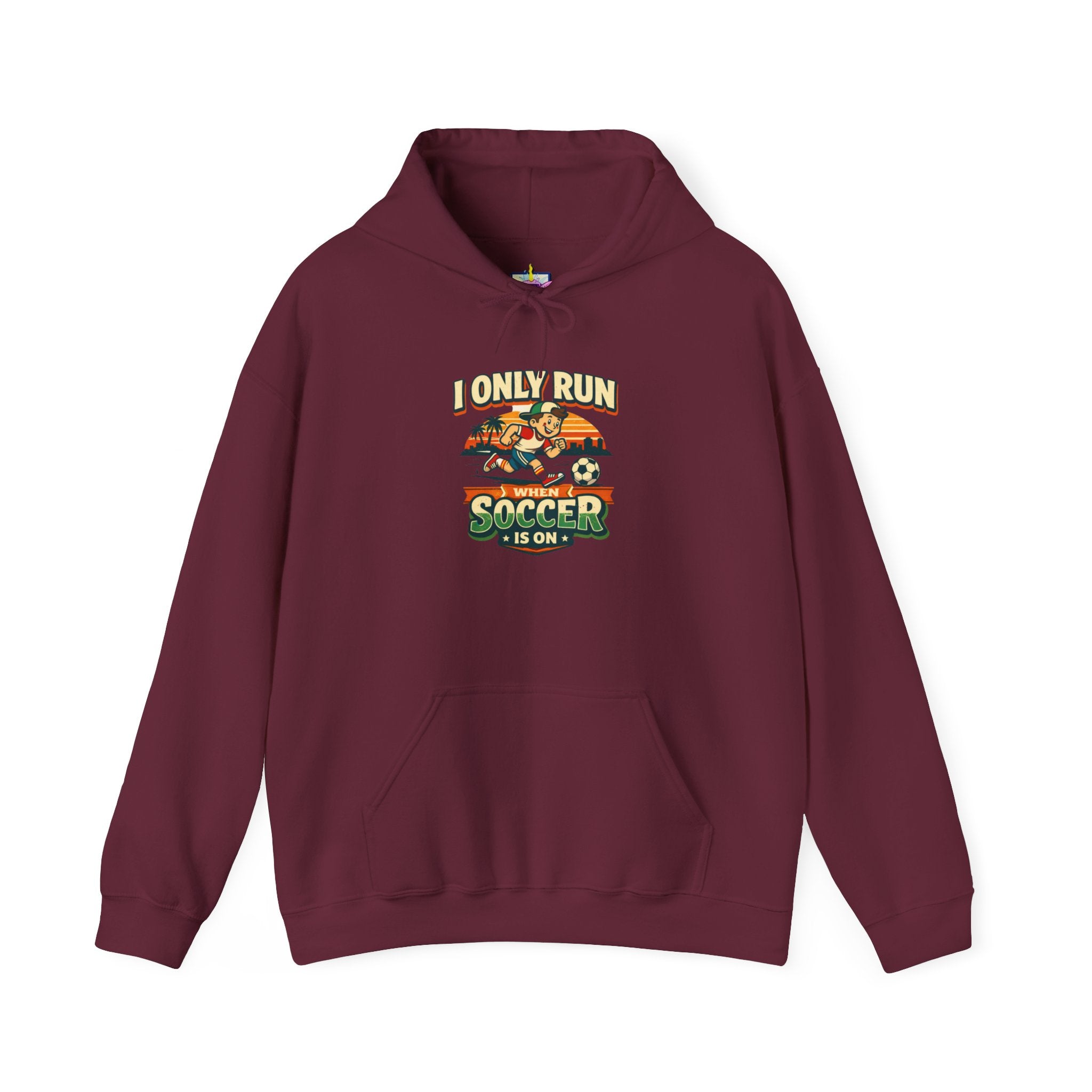 I Only Run When Soccer Is On Funny Hoodie