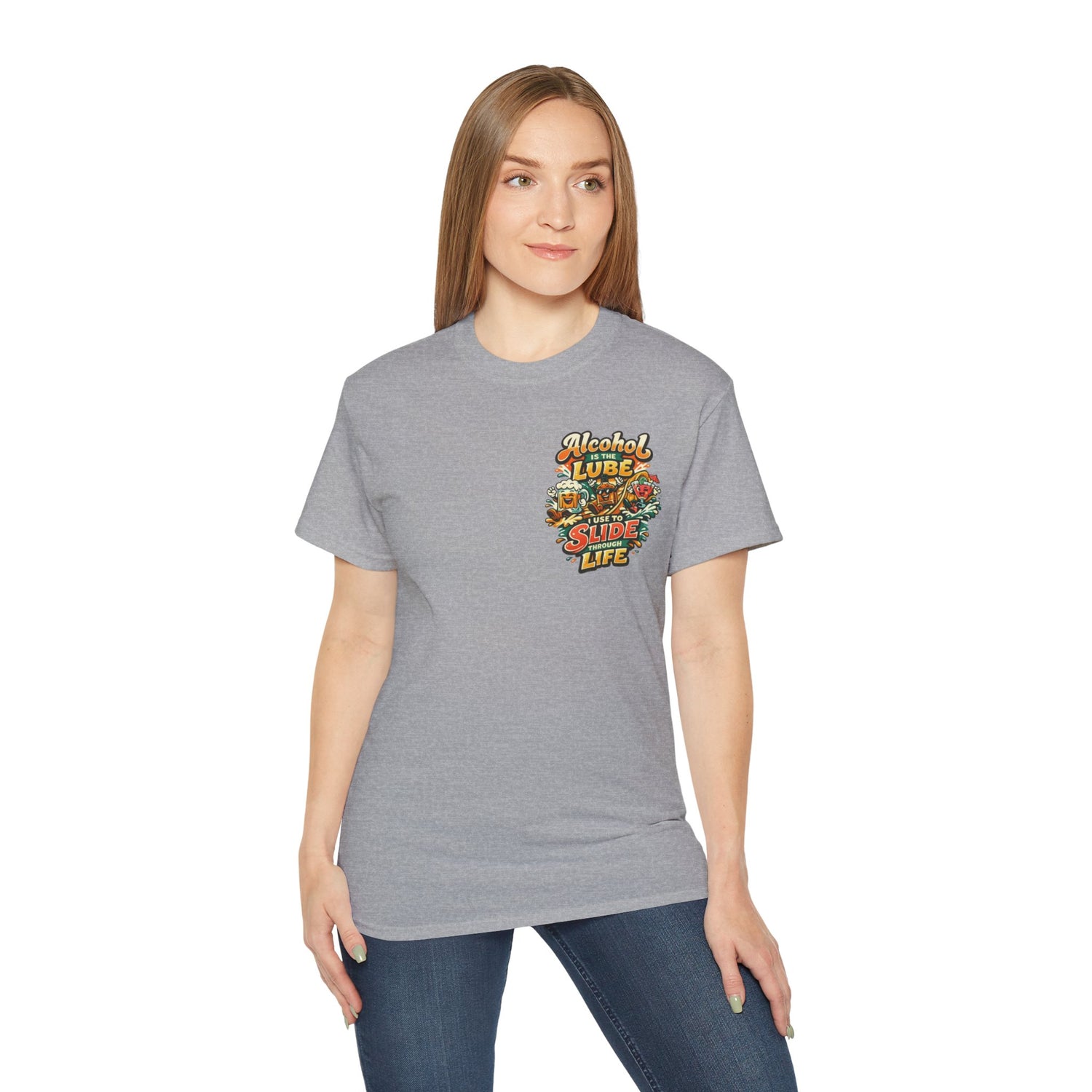 Alcohol Is The Lube I Use To Slide Through Life T-Shirt