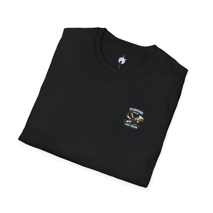 Flopping Like My Last Drink T-Shirt – Funny Bar &amp; Beer Drinking Tee