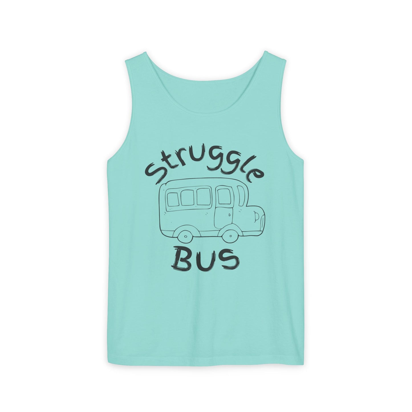 Struggle Bus Tank Top