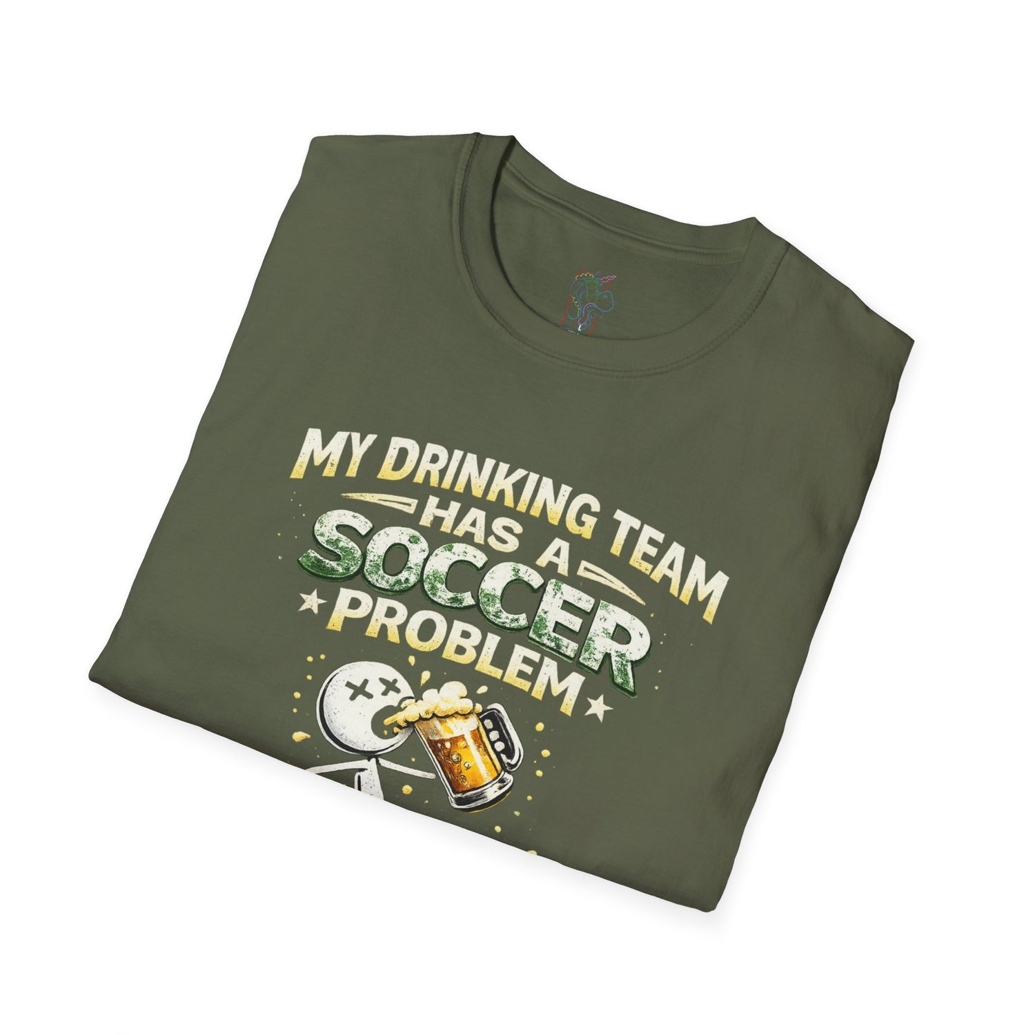 Soccer T-Shirt — "My Drinking Team Has a Soccer Problem" Funny Soccer Fan Tee