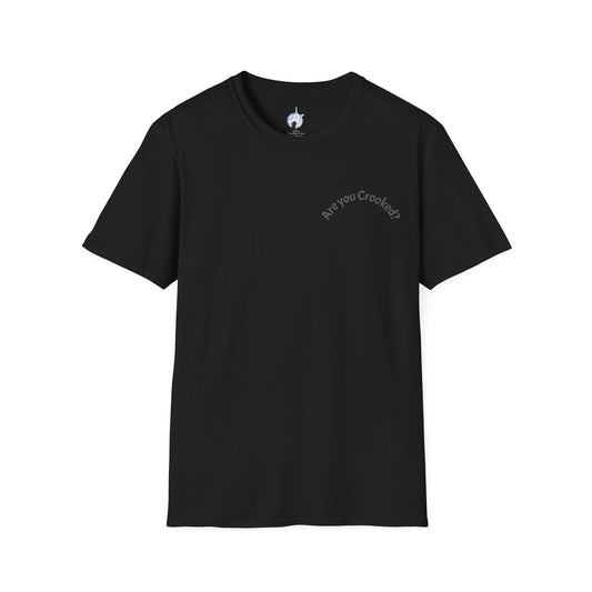 Unisex Softstyle T-Shirt: 'Are You Crooked?' & 'Shocker for Life' Graphic Tee