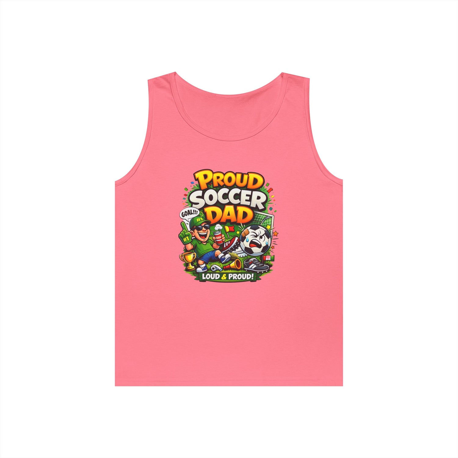 Proud Soccer Dad Tank Top — Loud &amp; Proud Dad Soccer Shirt
