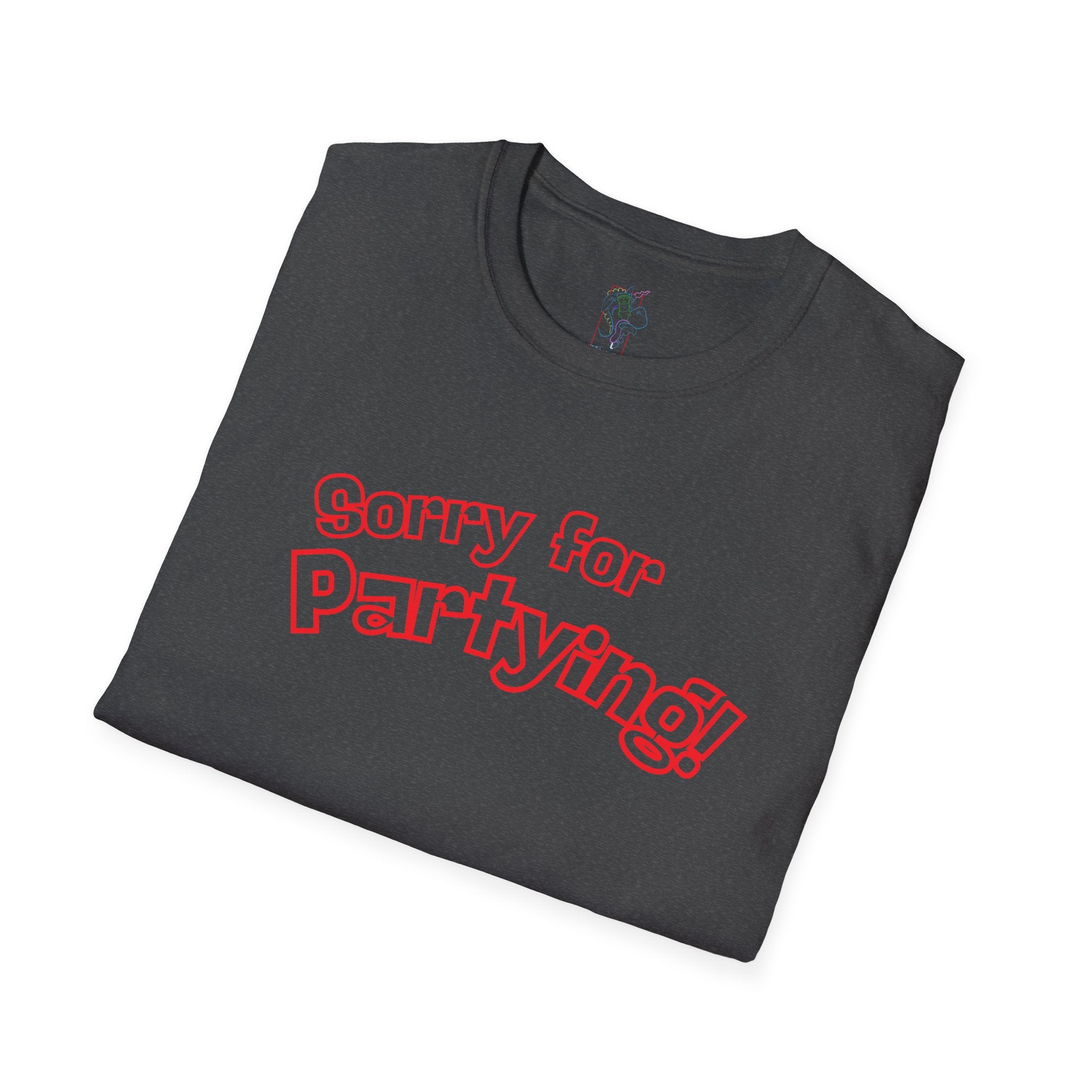 Sorry for Partying! Graphic T-Shirt — Funny Retro Pink Text Tee