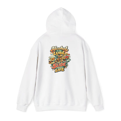 Alcohol Is The Lube I Use To Slide Through Life Funny Hoodie
