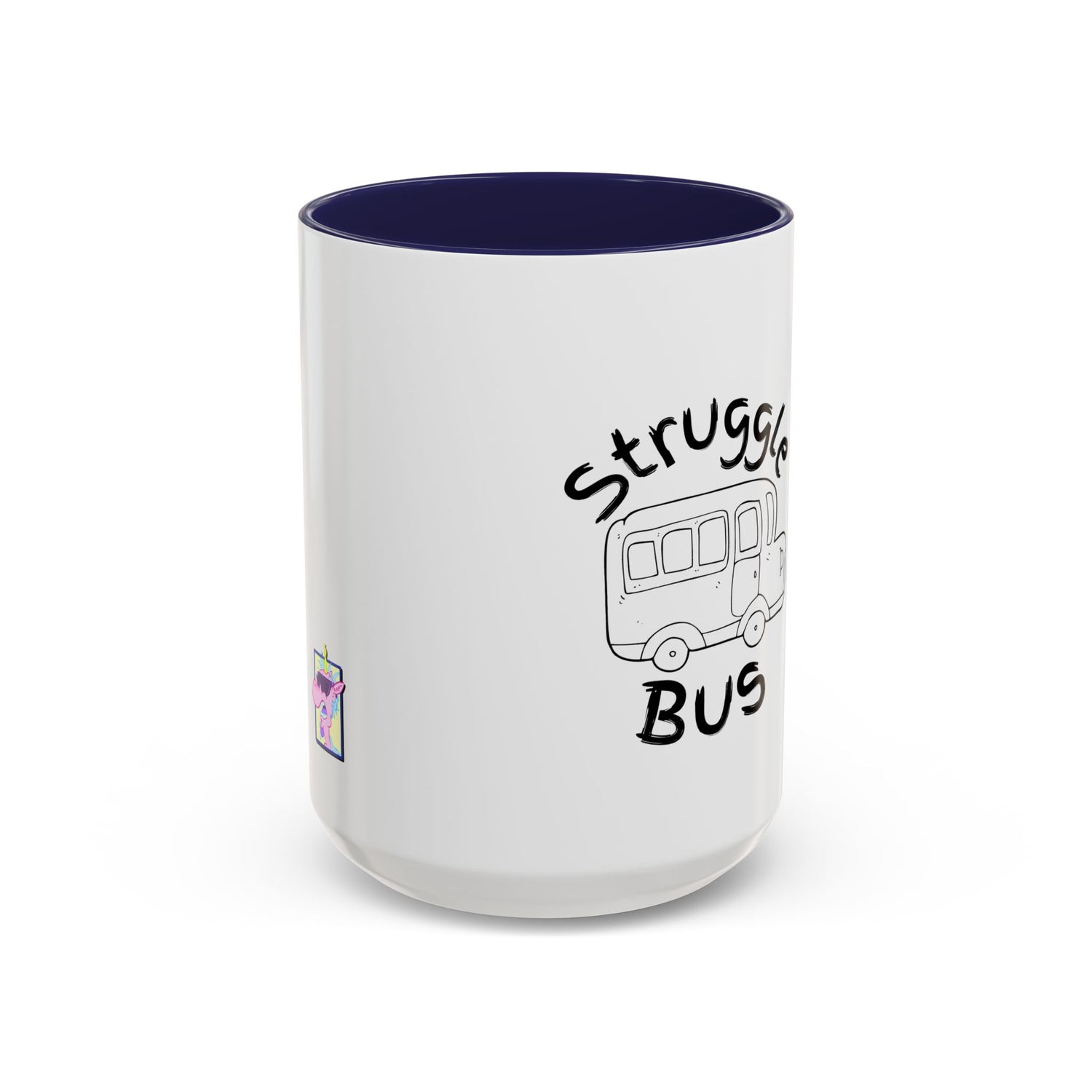 Struggle Bus Mug