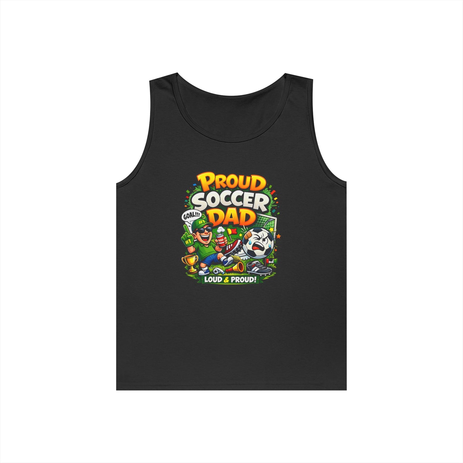 Proud Soccer Dad Tank Top — Loud &amp; Proud Dad Soccer Shirt