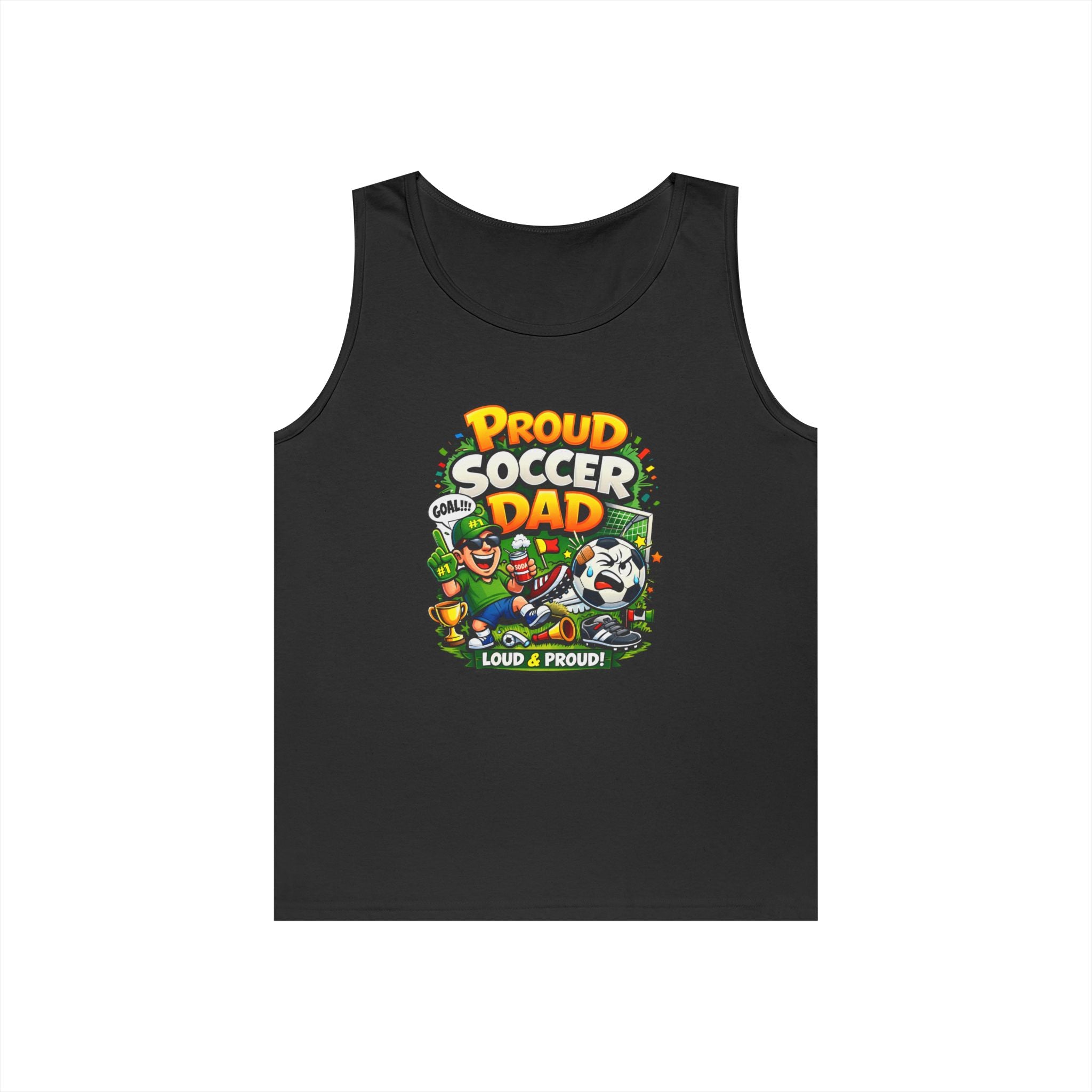 Proud Soccer Dad Tank Top — Loud &amp; Proud Dad Soccer Shirt