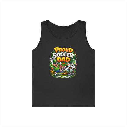 Proud Soccer Dad Tank Top — Loud &amp; Proud Dad Soccer Shirt