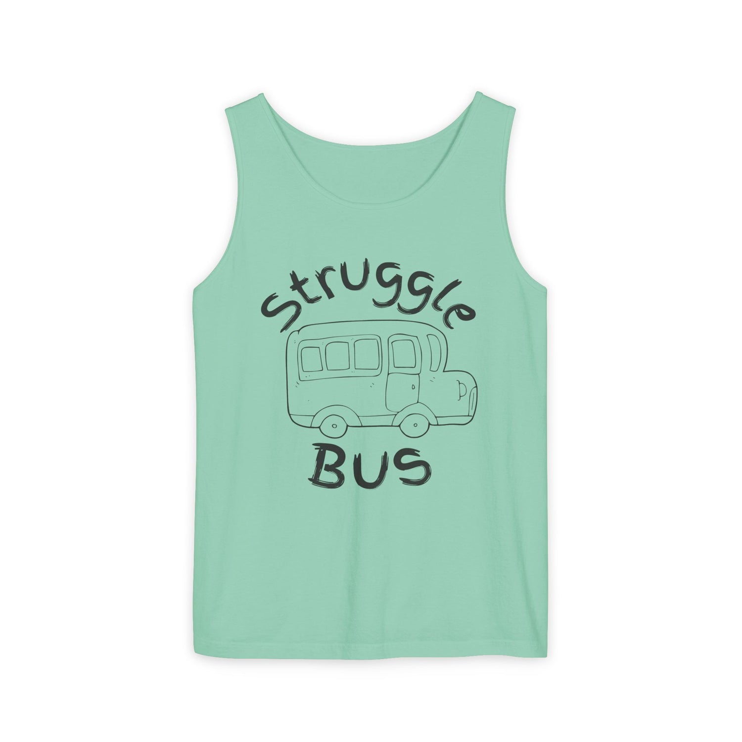 Struggle Bus Tank Top