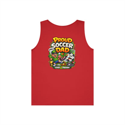 Proud Soccer Dad Tank Top — Loud &amp; Proud Dad Soccer Shirt