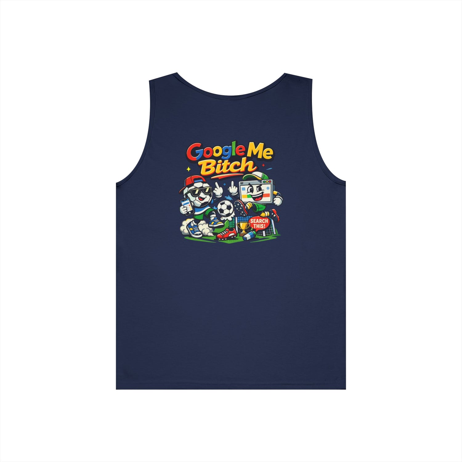 Google Me Bitch Funny Tank Top