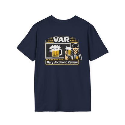 VAR "Very Alcoholic Review" Soccer T-Shirt — Beer Referee Graphic Tee