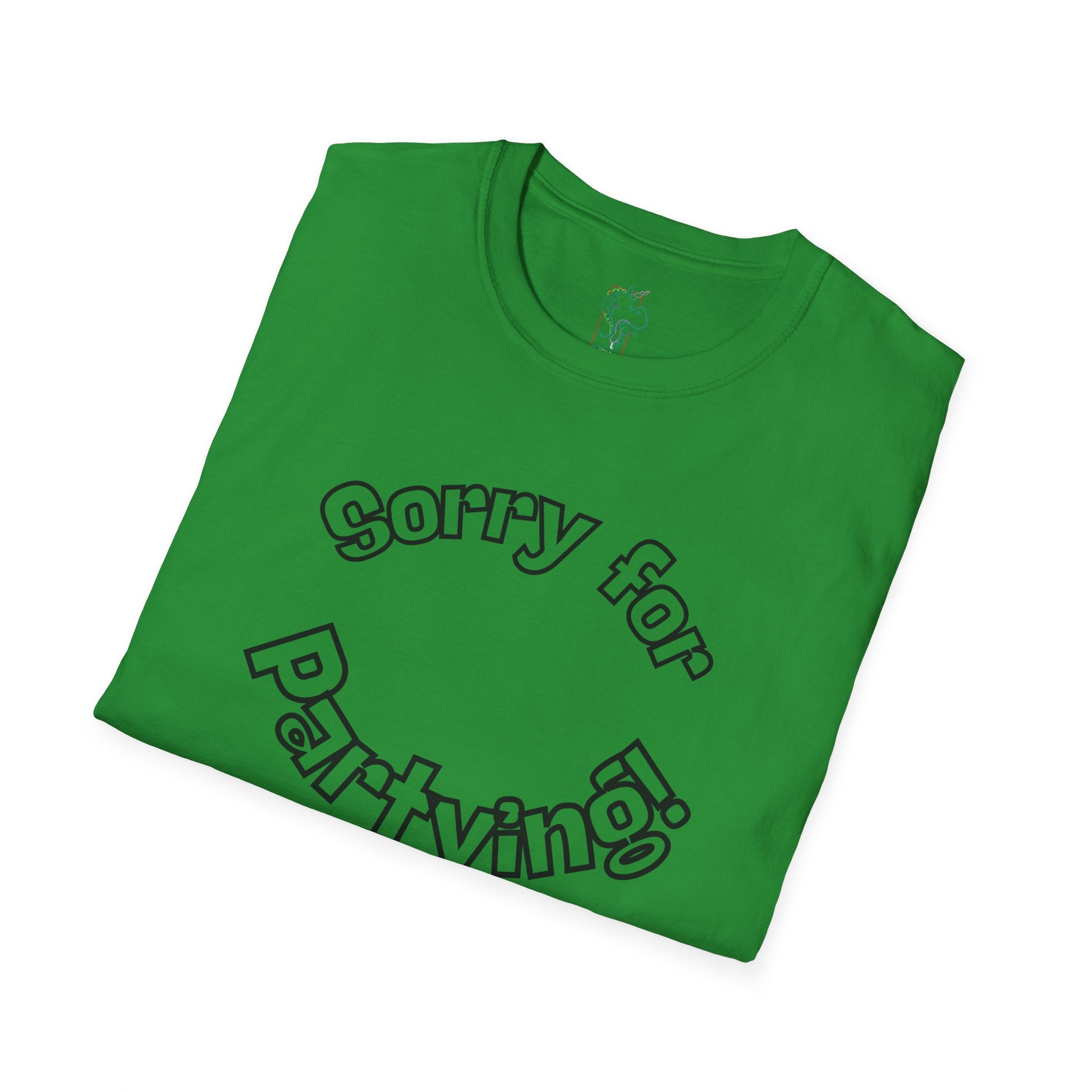 Sorry for Partying T-Shirt