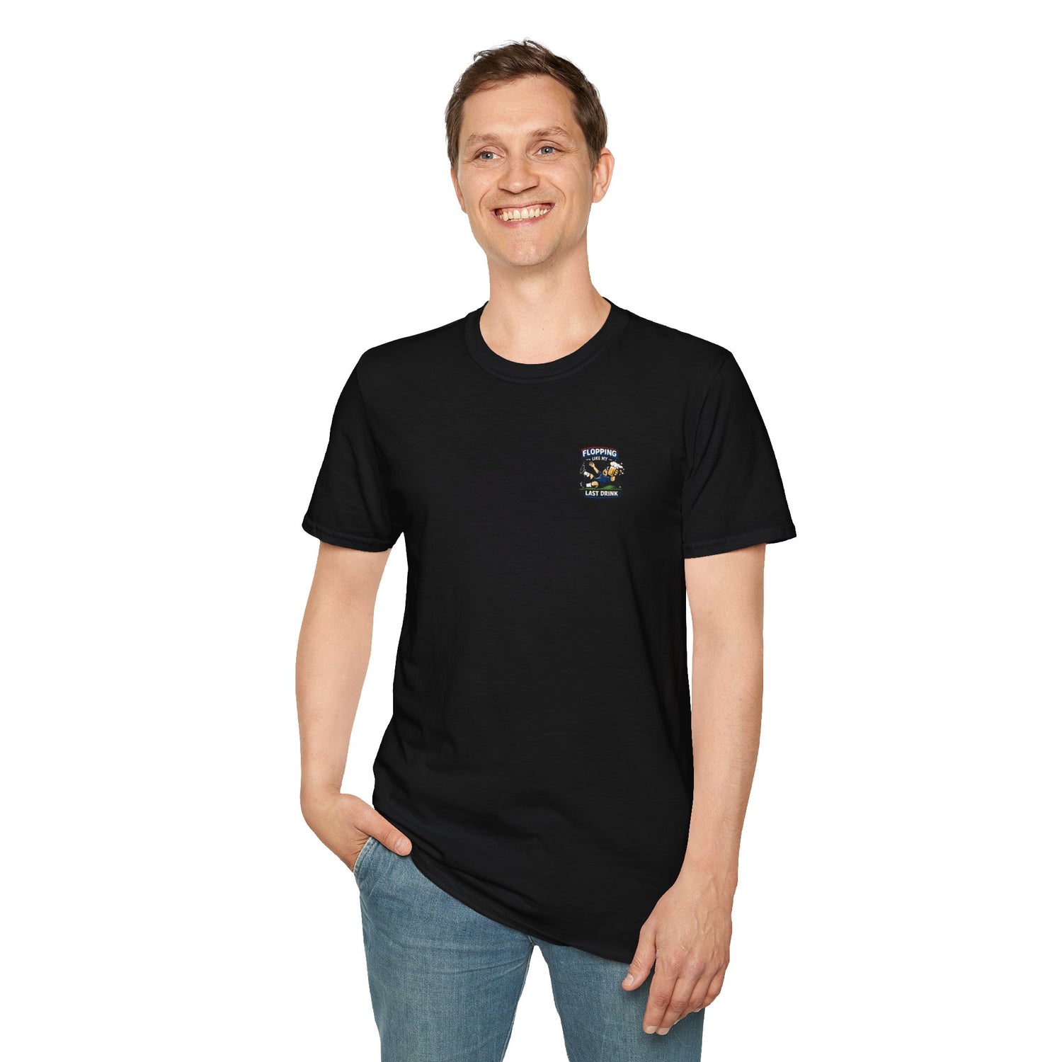 Flopping Like My Last Drink T-Shirt – Funny Bar &amp; Beer Drinking Tee