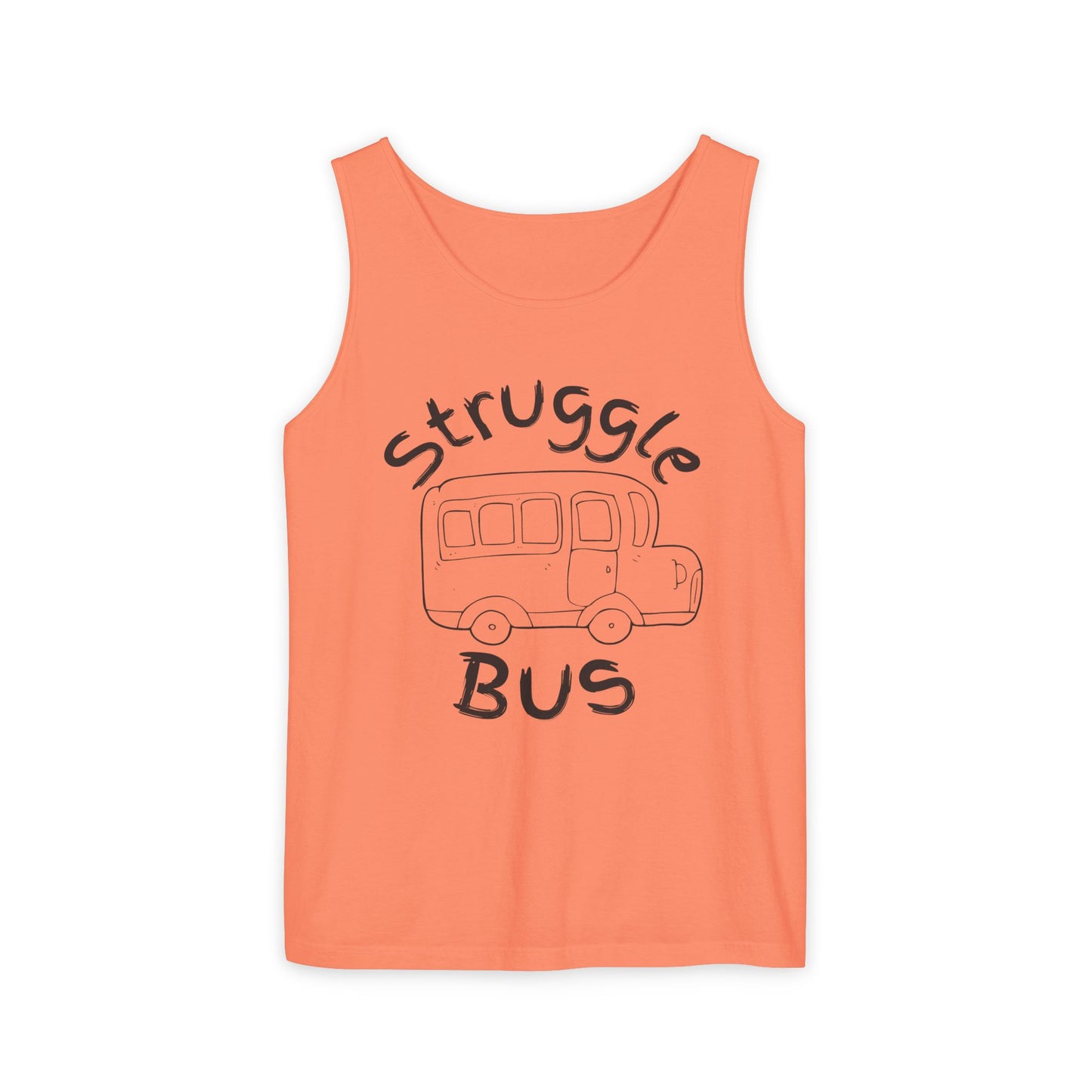 Struggle Bus Tank Top