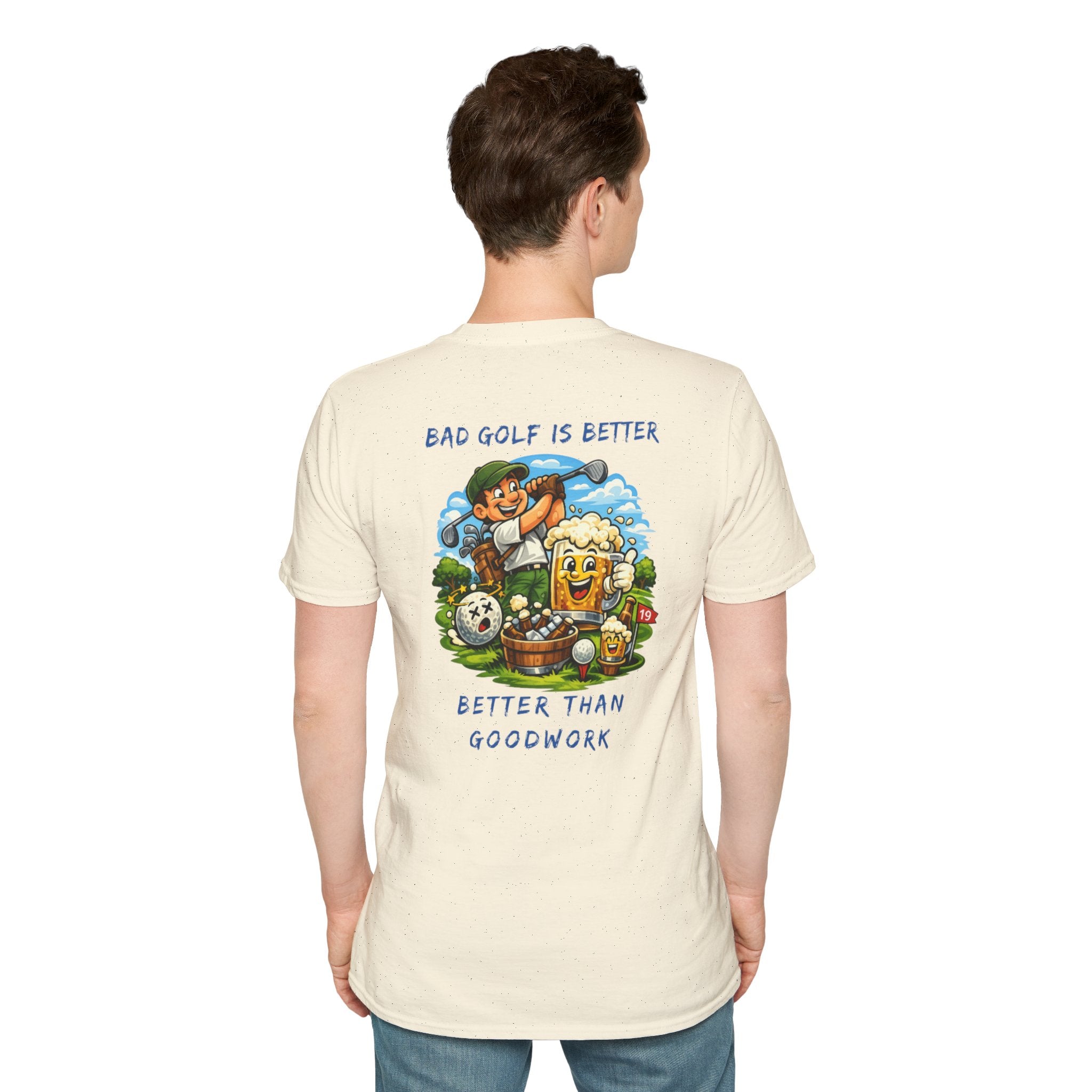 Golf Graphic T-Shirt — "Bad Golf Is Better, Better Than Goodwork" Cartoon Tee